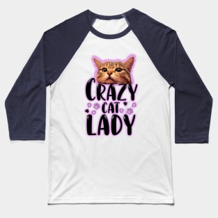 Crazy cat lady Baseball T-Shirt